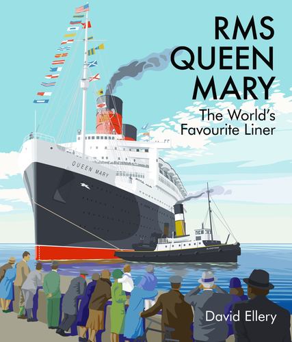 Könyv RMS Queen Mary: The World's Favourite Liner 