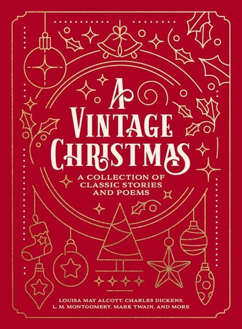 Kniha A Vintage Christmas: A Collection of Classic Stories and Poems Charles Dickens