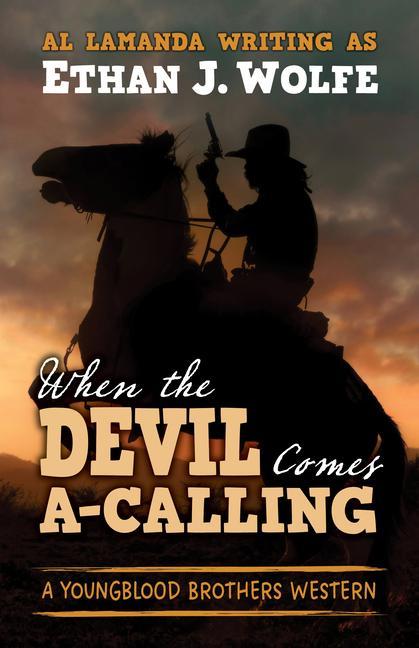 Knjiga When the Devil Comes A-Calling 