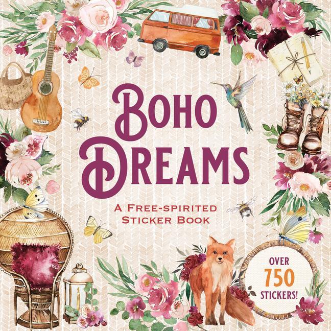 Carte Boho Dreams Sticker Book: A Free-Spirited Sticker Book 