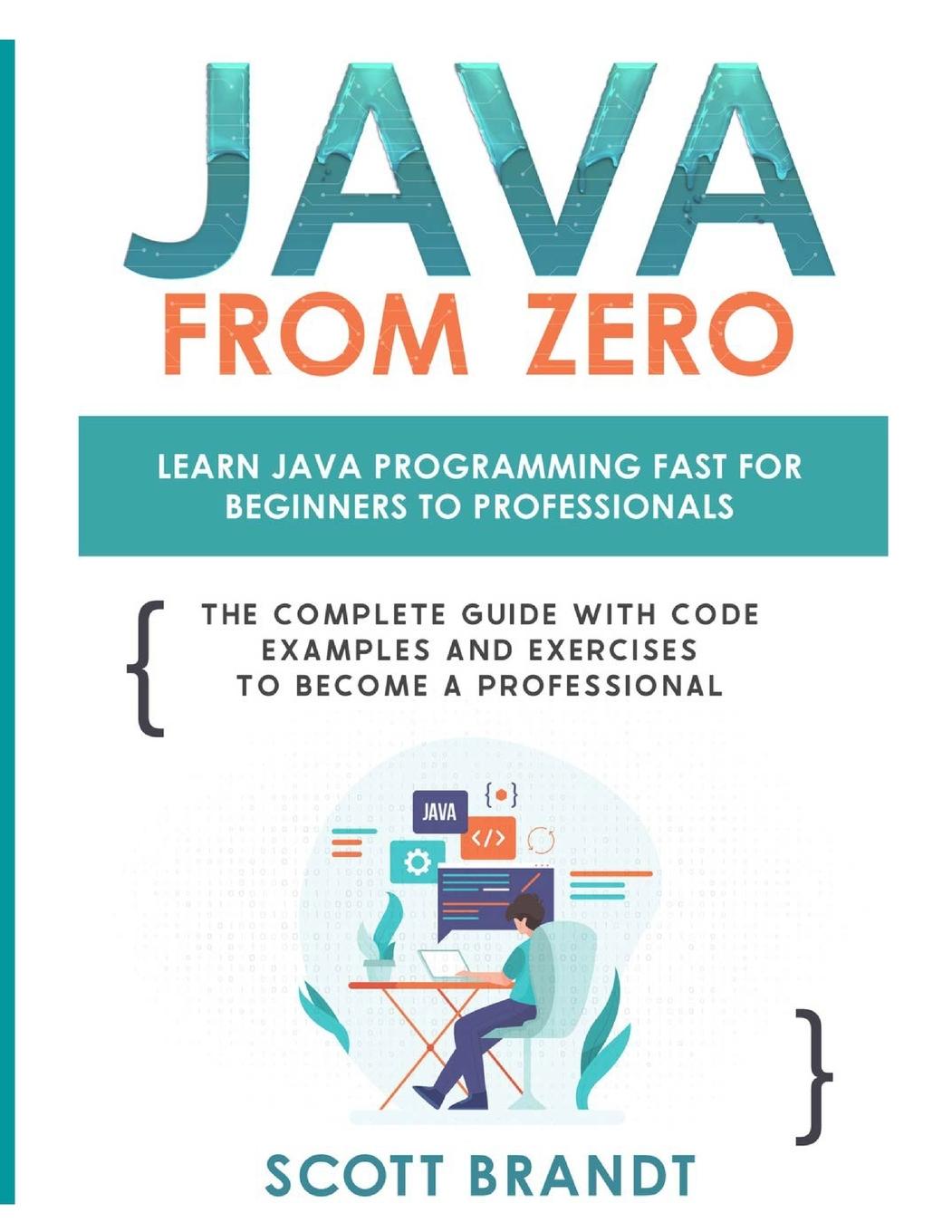Knjiga Java From Zero Scott Brandt