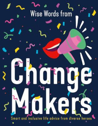 Livro Wise Words from Change Makers Harper by Design