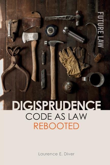 Book Digisprudence: Code as Law Rebooted Diver