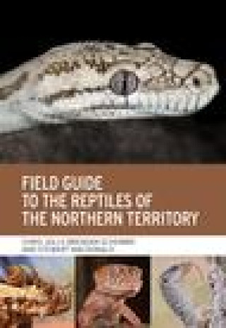 Kniha Field Guide to the Reptiles of the Northern Territory Brendan Schembri