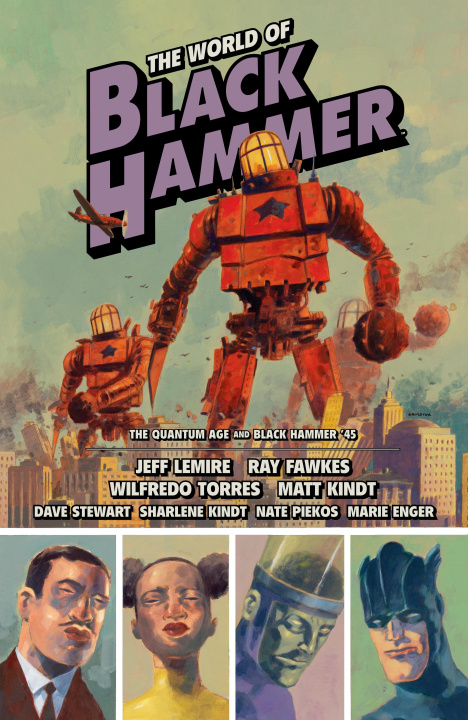 Book The World of Black Hammer Omnibus Volume 2 Ray Fawkes