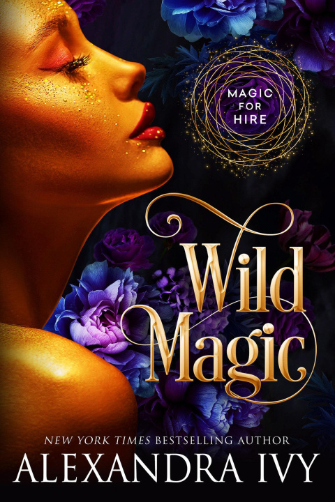 Knjiga Wild Magic Alexandra Ivy