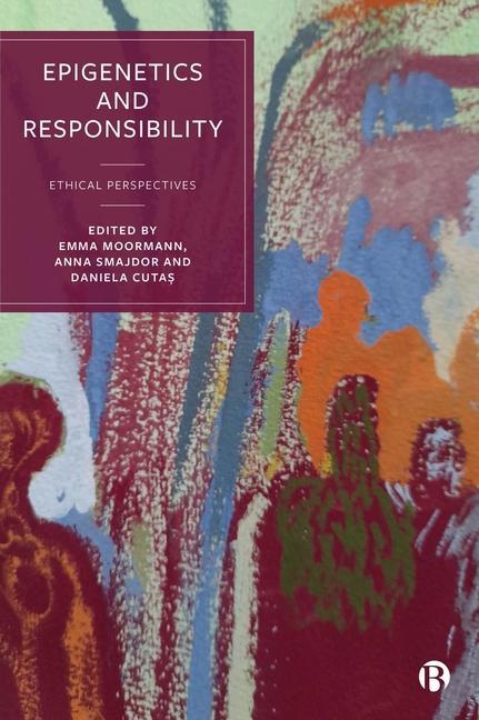 Knjiga Epigenetics and Responsibility Daniela Cutas