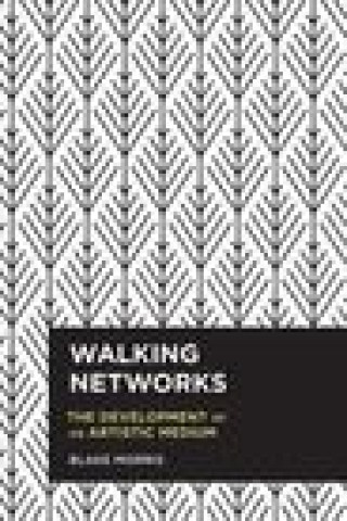 Boek Walking Networks Blake Morris