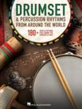 Книга Drumset & Percussion Rhythms from Around the World: 180+ Beats & Patterns, Plus Tuning Tips, Rudiments, & More 