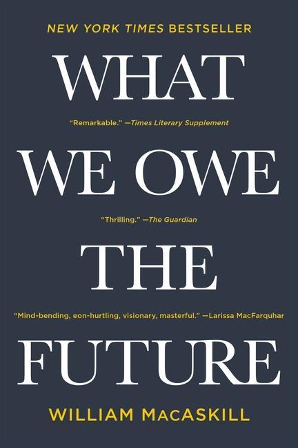 Kniha What We Owe the Future 