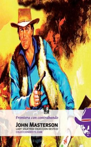 Knjiga Frontera con contrabando Lady Valkyrie