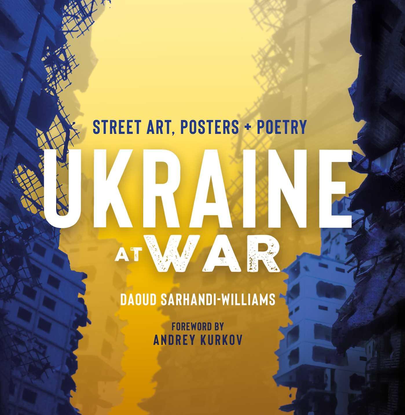 Książka Ukraine at War: Street Art, Posters + Poetry 