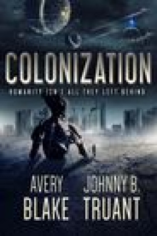 Knjiga Colonization Johnny B. Truant