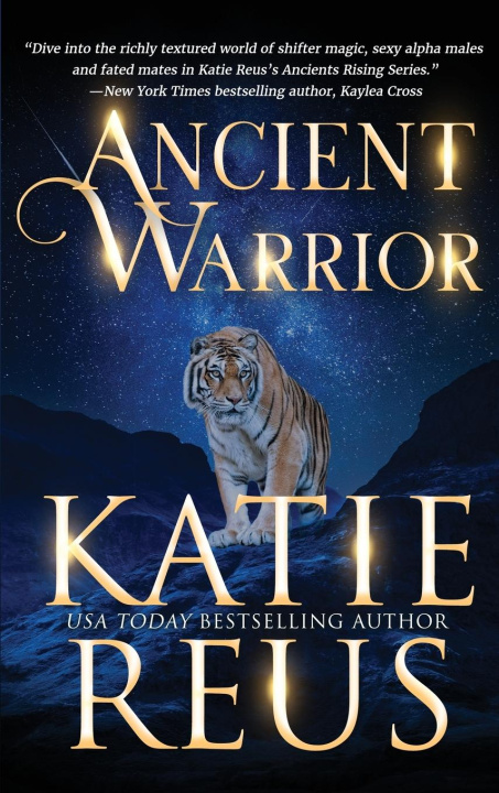 Knjiga Ancient Warrior Katie Reus