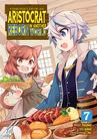 Carte Chronicles of an Aristocrat Reborn in Another World (Manga) Vol. 7 Mo