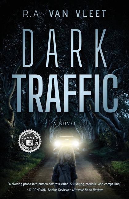 Boek Dark Traffic R. A. Van Vleet