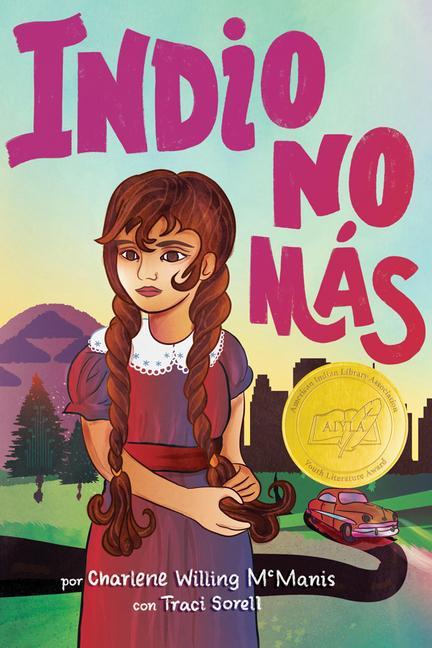 Книга Indio No Más Traci Sorell