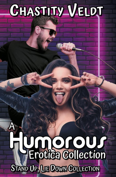 Buch A Humorous Erotica Collection Chastity Veldt