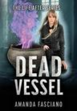 Knjiga Dead Vessel Amanda Fasciano