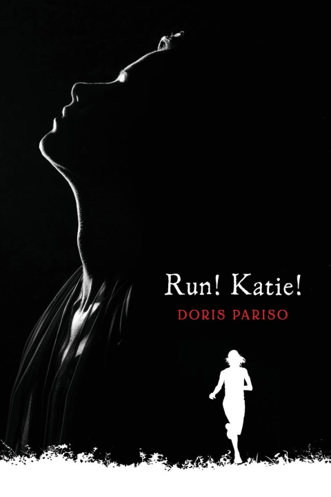 Buch Run! Katie! Doris Pariso