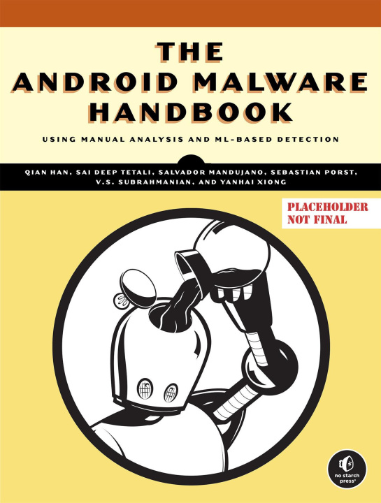 Knjiga Android Malware Detection with Machine Learning Sai Deep Tetali