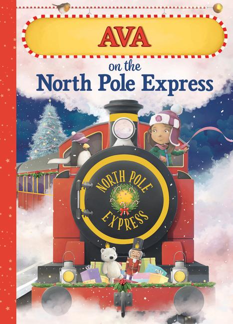 Knjiga Ava on the North Pole Express 