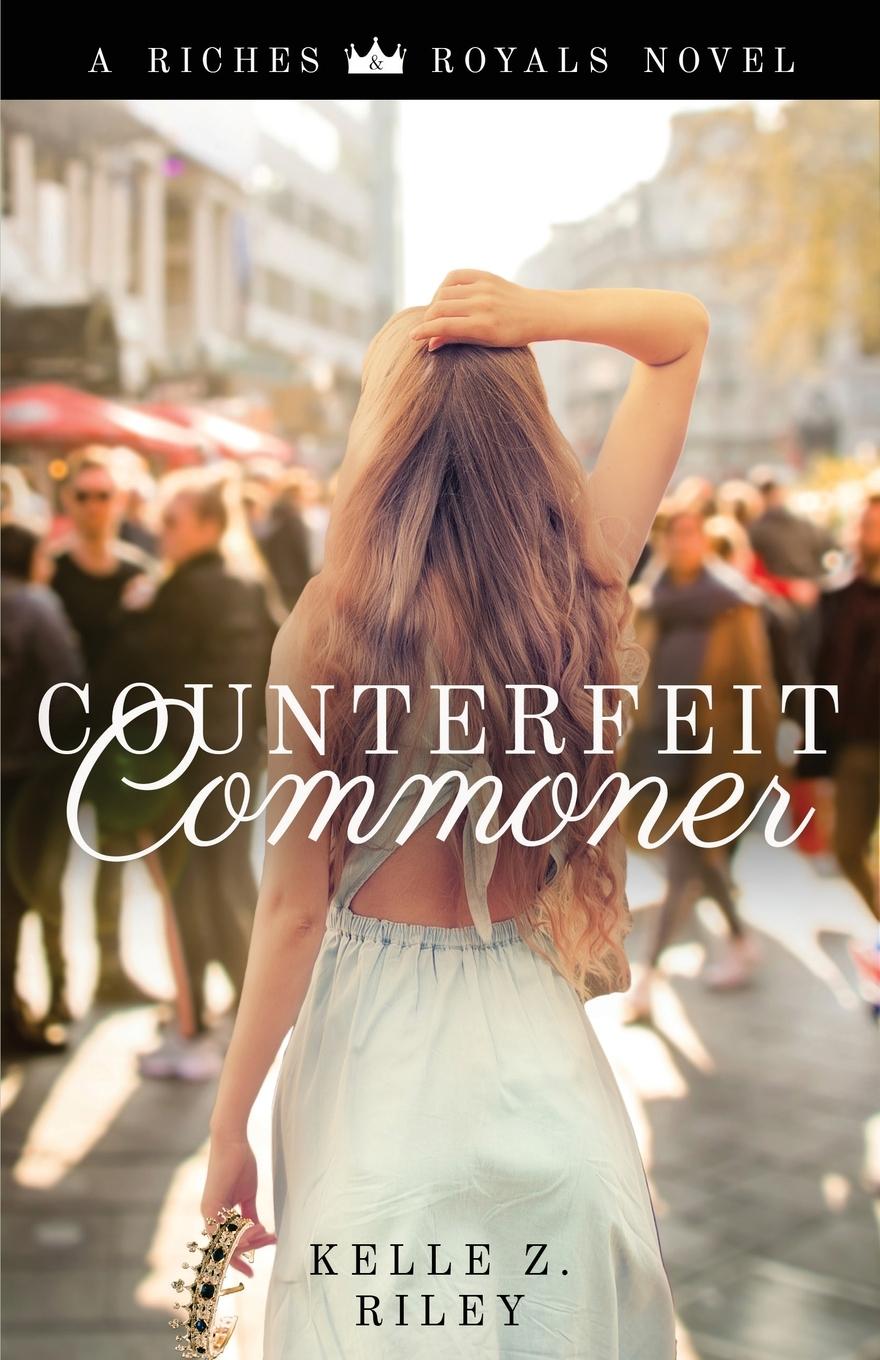 Kniha Counterfeit Commoner Kelle Z Riley