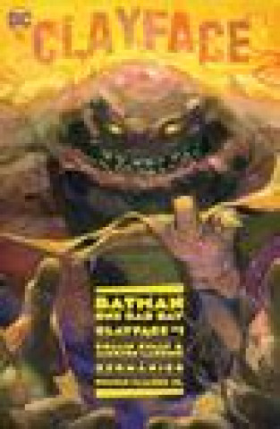 Книга Batman: One Bad Day: Clayface Jackson Lanzing