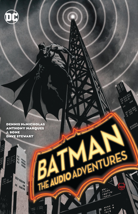 Könyv Batman: The Audio Adventures Anthony Marques