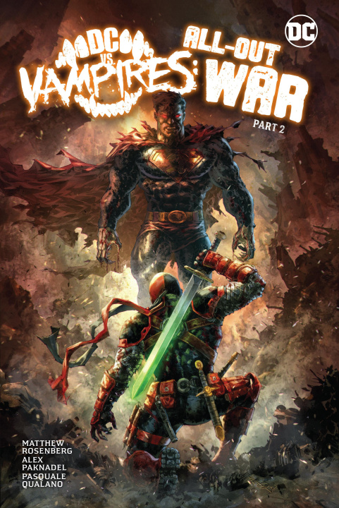 Kniha DC vs. Vampires: All-Out War Part 2 Matthew Rosenberg