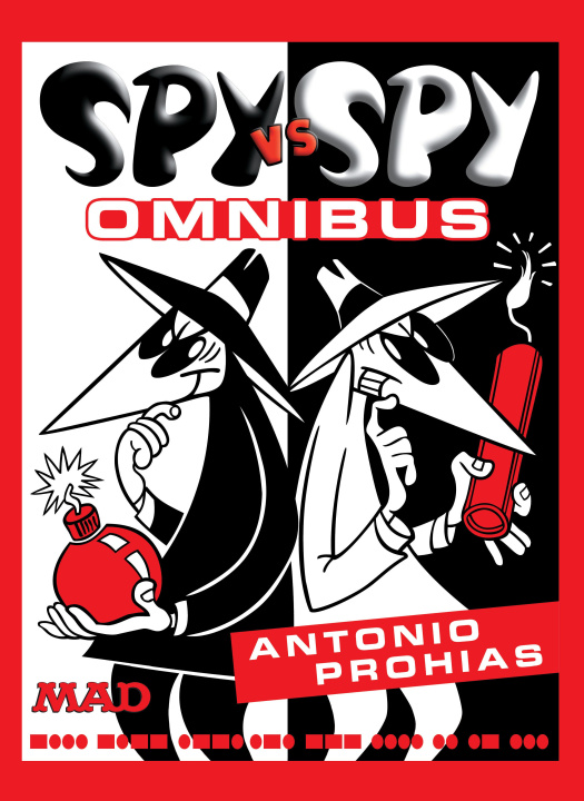 Könyv Spy vs. Spy Omnibus (New Edition) Antonio Prohias