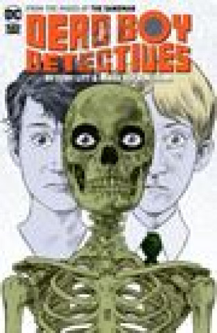 Knjiga Dead Boy Detectives by Toby Litt & Mark Buckingham Mark Buckingham