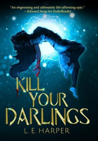 Knjiga Kill Your Darlings M. J. Pankey