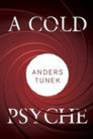 Knjiga A Cold Psyche Anders Tunek