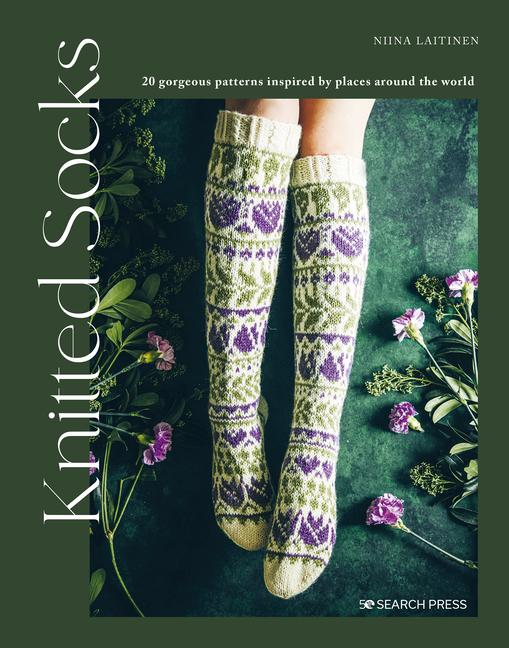 Kniha Knitted Socks: 20 Gorgeous Patterns Inspired by Places Around the World 