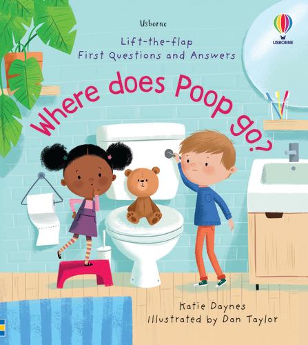 Kniha First Questions and Answers: Where Does Poop Go? Daniel Taylor