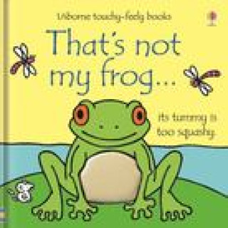 Kniha That's Not My Frog... Rachel Wells