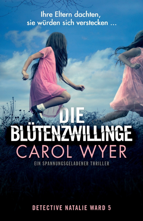 Buch Die Blütenzwillinge Carol Wyer