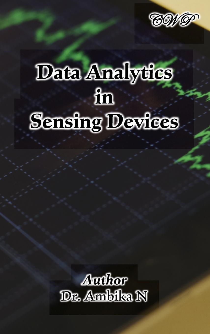 Knjiga Data Analytics in Sensing Devices Ambika N