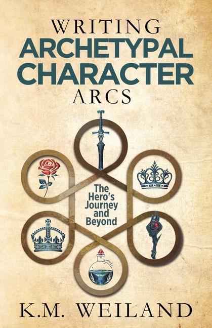 Книга Writing Archetypal Character Arcs: The Hero's Journey and Beyond 