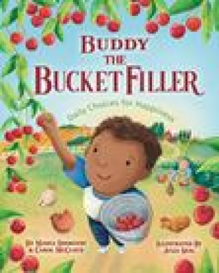 Knjiga Buddy the Bucket Filler Maria Dismondy