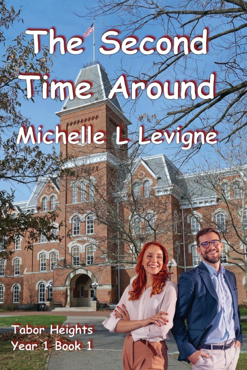 Knjiga The Second Time Around Michelle L. Levigne