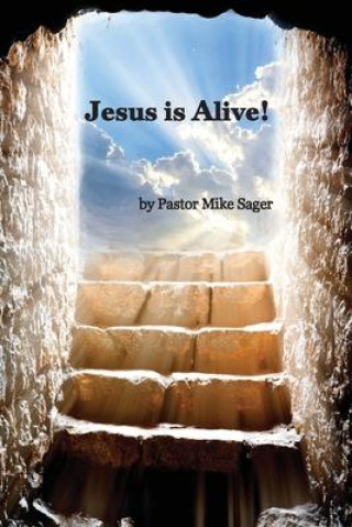 Book Jesus is Alive!: The Story of Easter and Why it Matters So Very Much Lisa Soland