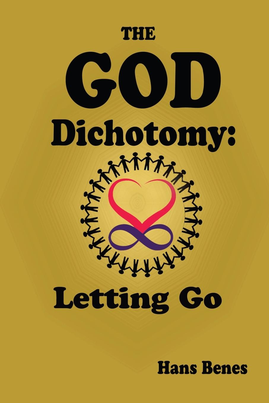 Knjiga The God Dichotomy Hans Benes