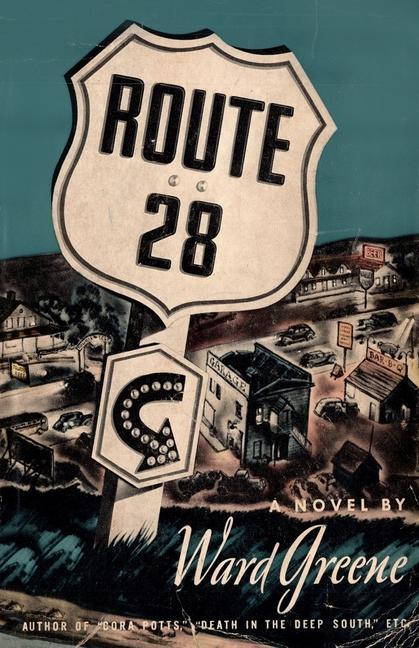 Knjiga Route 28 Ward Greene