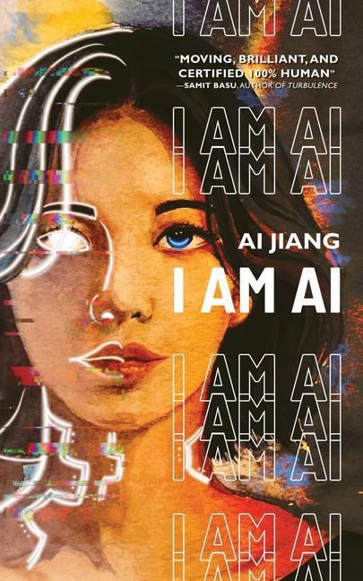 Kniha I Am AI: A Novelette 