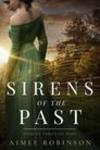 Книга Sirens of the Past: A Time Travel Romance 