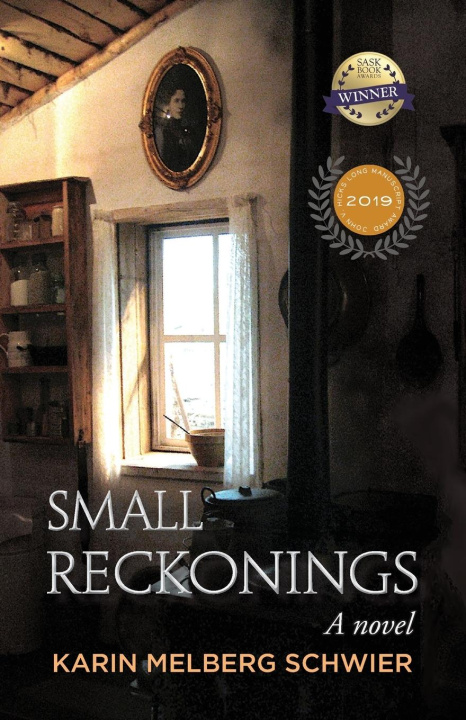 Knjiga Small Reckonings Karin Melberg Schwier