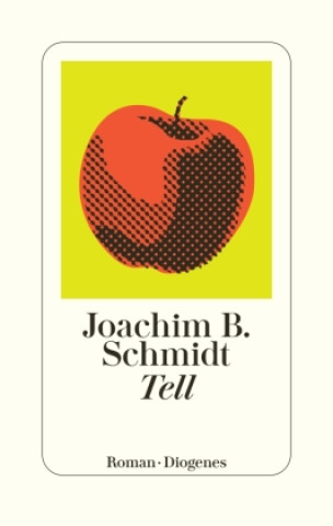 Buch Tell Joachim B. Schmidt