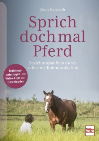 Knjiga Sprich doch mal Pferd Jenny Kurzbach